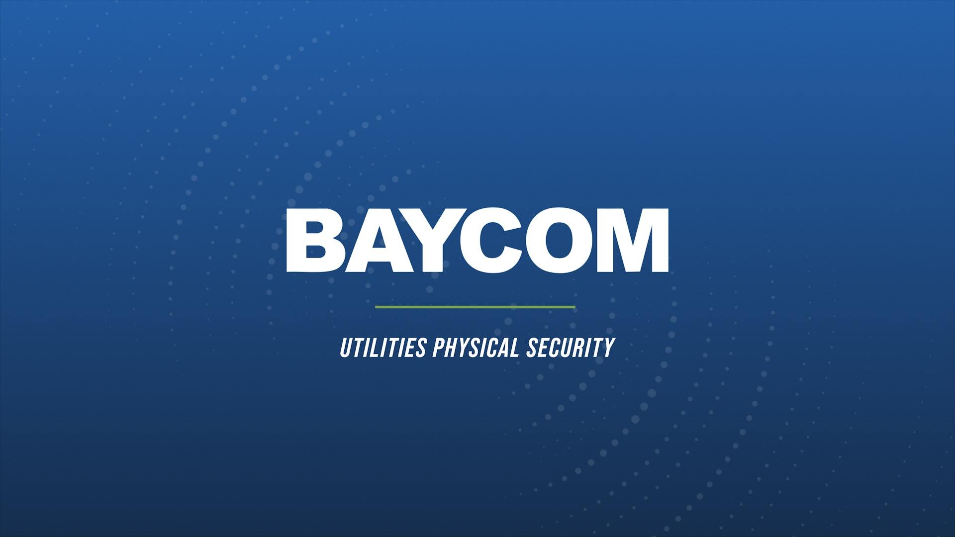 Utilities Physical Security with Motorola Ecosystem