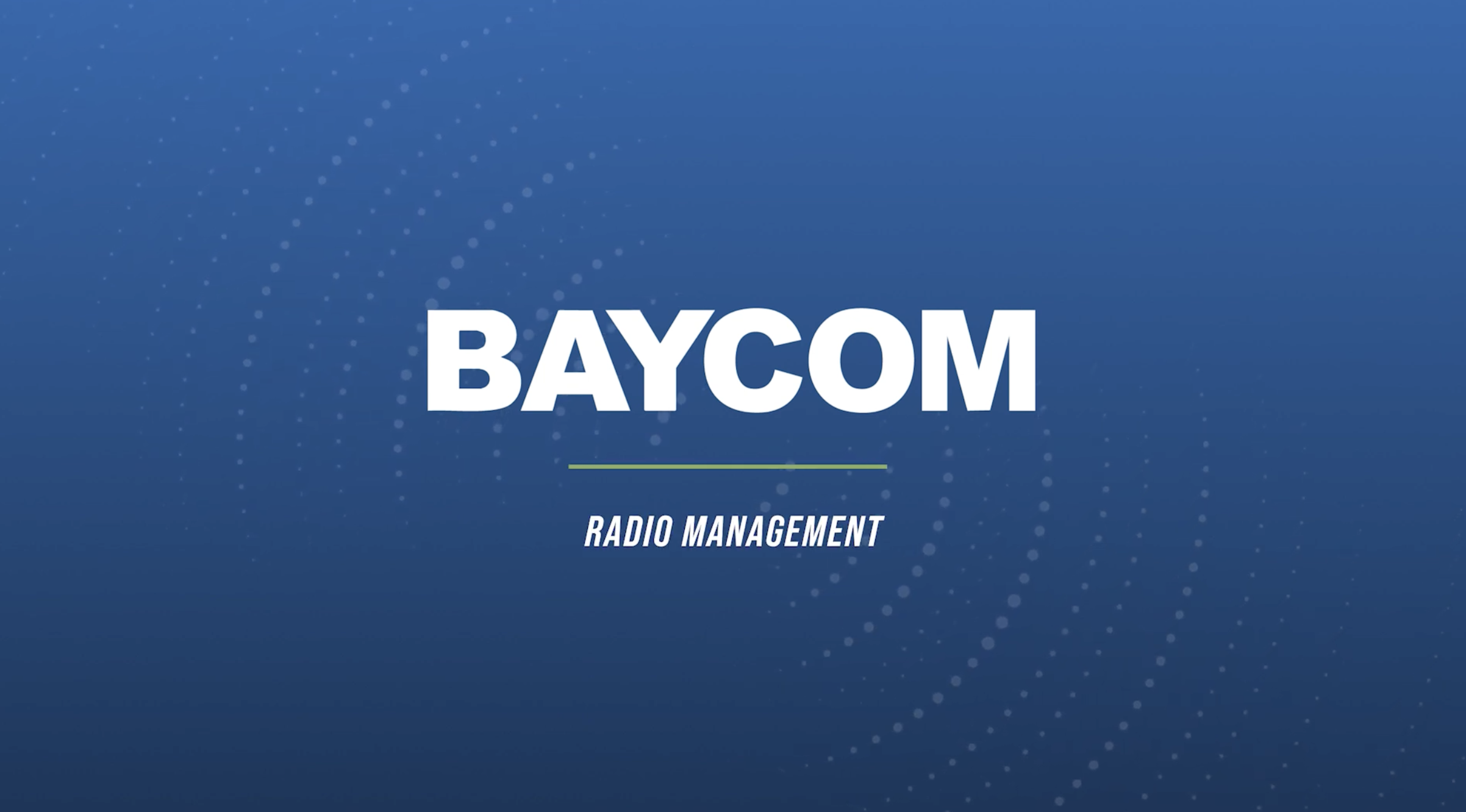 Push Updates with BAYCOM Radio Management